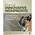 thumbnail image 1 of Pre-Owned Cases in Innovative Nonprofits : Organizations That Make a Difference (Paperback) 9781452277707, 1 of 1