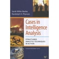 thumbnail image 1 of Pre-Owned Cases in Intelligence Analysis: Structured Analytic Techniques in Action (Paperback) 1608716813 9781608716814, 1 of 1
