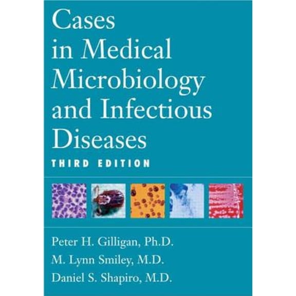 Pre-Owned Cases in Medical Microbiology and Infectious Diseases (Paperback) 1555812074 9781555812072