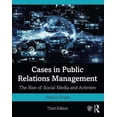 thumbnail image 1 of Cases in Public Relations Management: The Rise of Social Media and Activism, (Paperback), 1 of 1