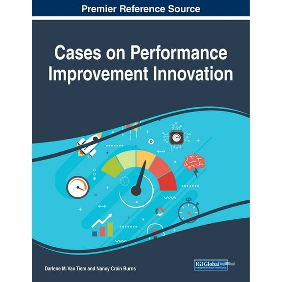 Cases on Performance Improvement Innovation, (Paperback)