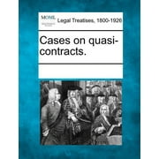 Cases on quasi-contracts., Paperback