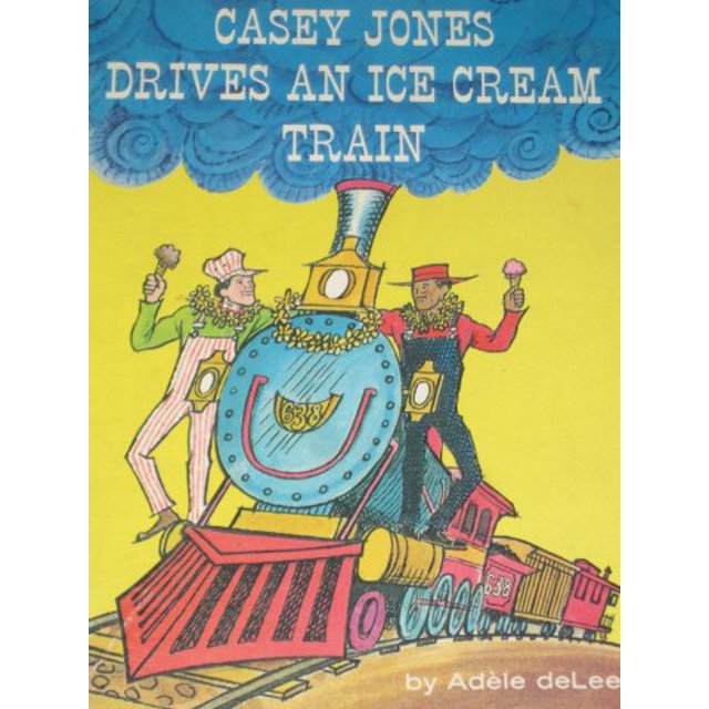 PreOwned Casey Jones Drives an Ice Cream Train (Reading Shelf Book