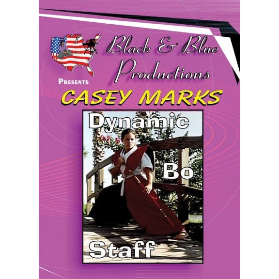 Casey Marks Dynamic Bo Staff