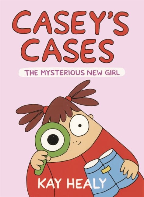 Casey's Cases Mysterious New Girl, (Hardcover)
