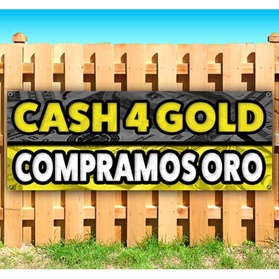 Cash 4 Gold Compramos Oro 13 oz Vinyl Banner With Metal Grommets