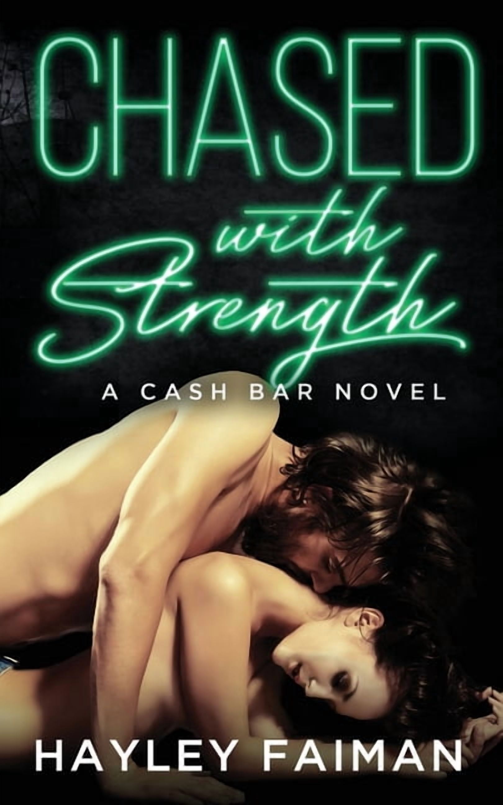 Cash Bar Chased with Strength, Book 2, (Paperback)
