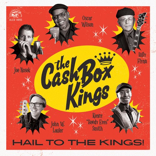 Cash Box Kings - Hail To The Kings! - Music & Performance - CD