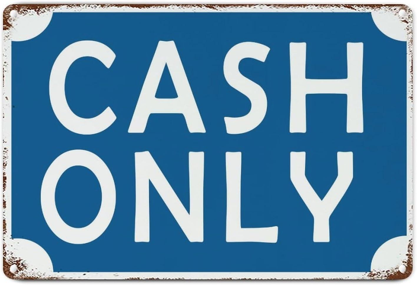 Cash Only Decorative Warning Signs Metal Sign 8x12 Inch Vintage ...