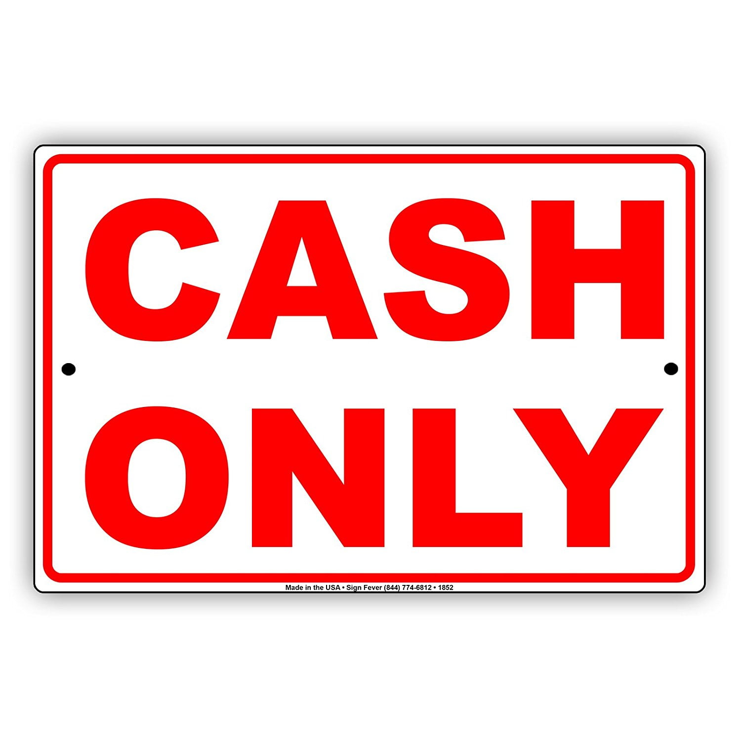 Cash Only Accepted Payment Method Reminder Alert Attention Caution ...