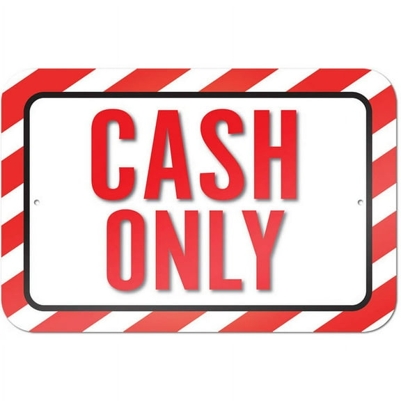 Cash Only Sign