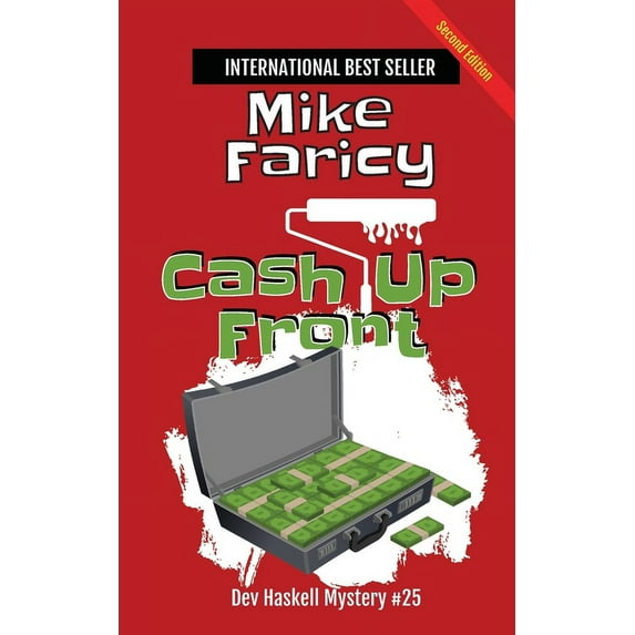 Cash Up Front: Dev Haskell - Private Investigator Book 25, Second Edition, (Paperback)