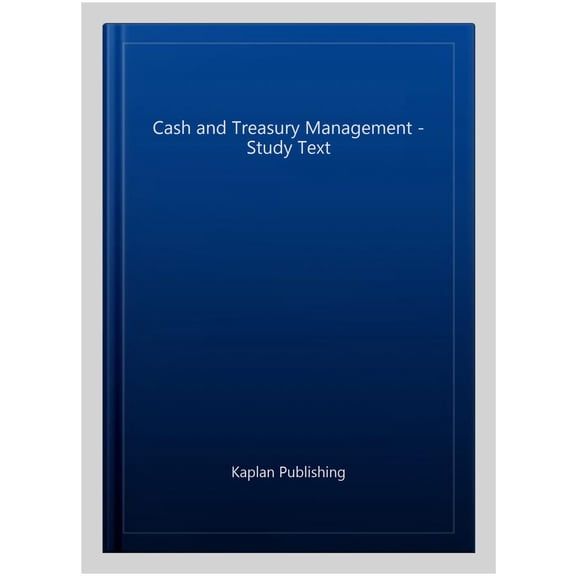 Pre-Owned Cash and Treasury Management - Study Text