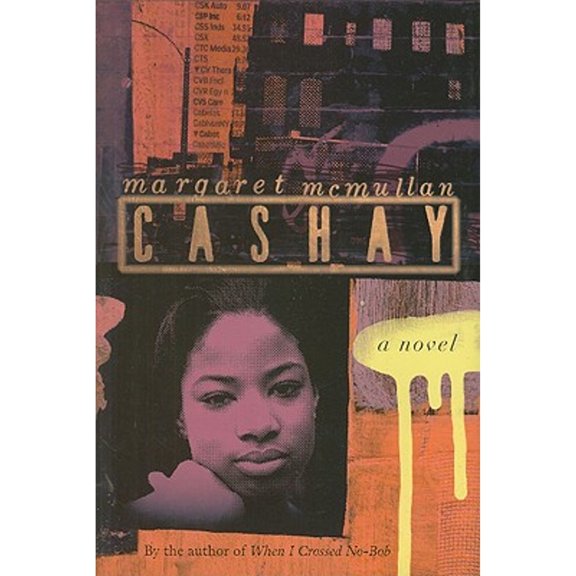 Pre-Owned Cashay (Hardcover) 0547076568 9780547076560