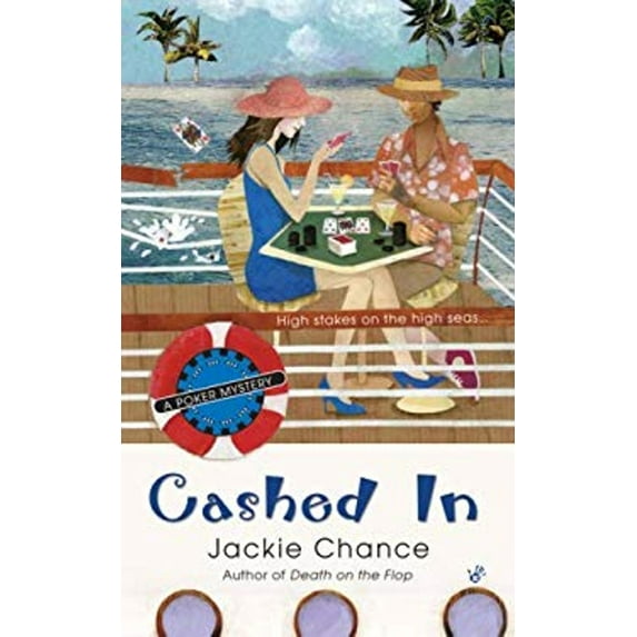 Pre-Owned Cashed in (A Belinda Cooley / Poker Mystery) (Paperback) 042521768X 9780425217689