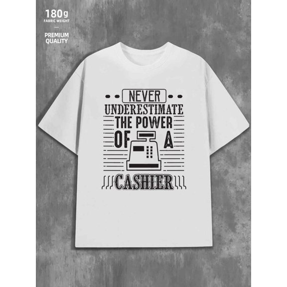 Cashier Power Tee men funny humor 180G 100% Cotton white wife y2k Funny Unisex Shirt Printed tshirts Basic Unisex Shirt Short Sleeve tshirts Casual Unisex Shirt Graphic Tee tshirts