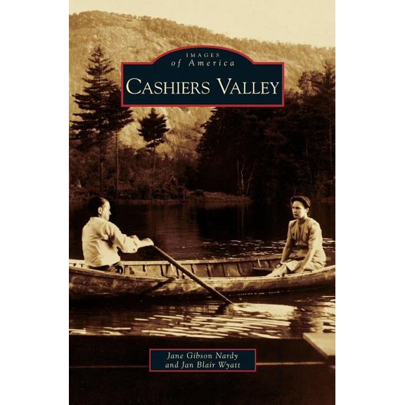 Cashiers Valley (Hardcover)