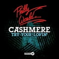 thumbnail image 1 of Cashmere - Try Your Lovin - Music & Performance - CD, 1 of 1