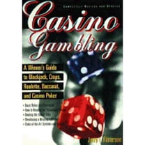 Pre-Owned Casino Gambling: A Winner's Guide to Blackjack, Craps, Roulette, Baccarat, and Casino Poker (Paperback) 0399525114 9780399525117