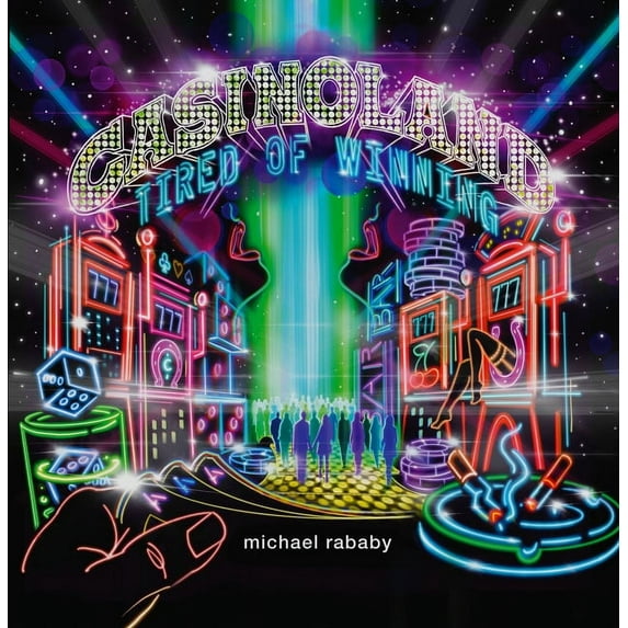 Casinoland - Tired of Winning (Hardcover)