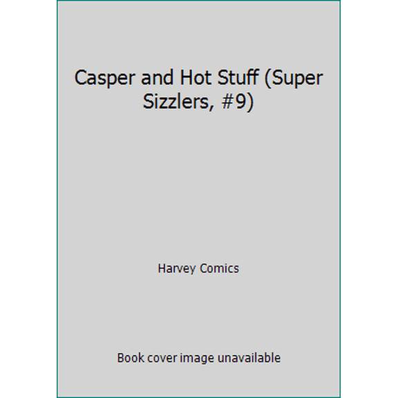 Pre-Owned Casper and Hot Stuff (Super Sizzlers, #9) (Paperback) 0448170957 9780448170954