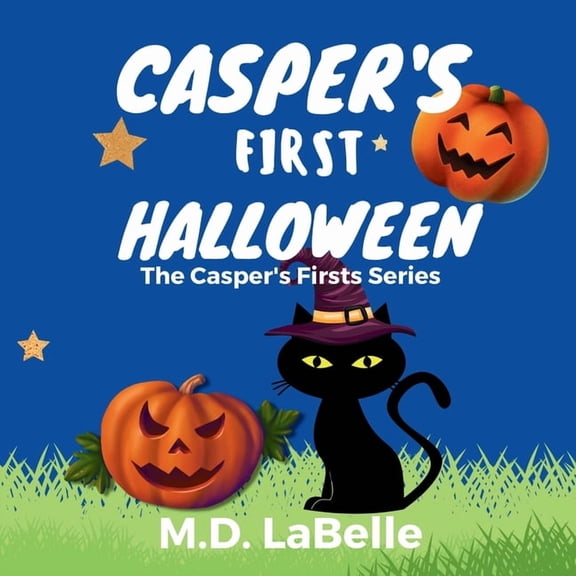 Casper's Firsts Casper's First Halloween, Book 1, (Paperback)