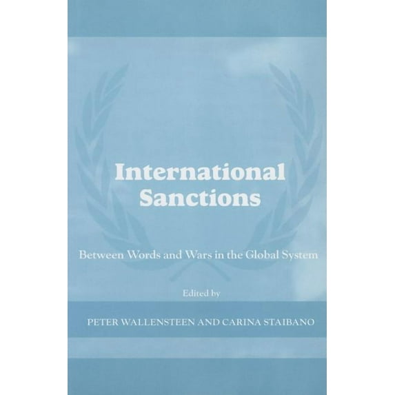 Cass Peacekeeping International Sanctions: Between Words and Wars in the Global System, (Paperback)