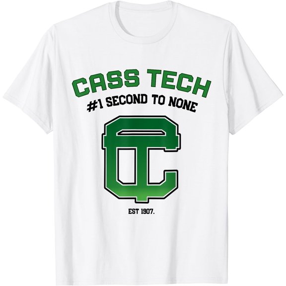 Cass Tech Number 1 Second To None #1 Cass Technical High T-Shirt