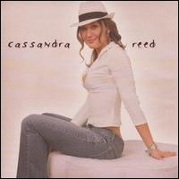 Cassandra Reed (CD) by Cassandra Reed