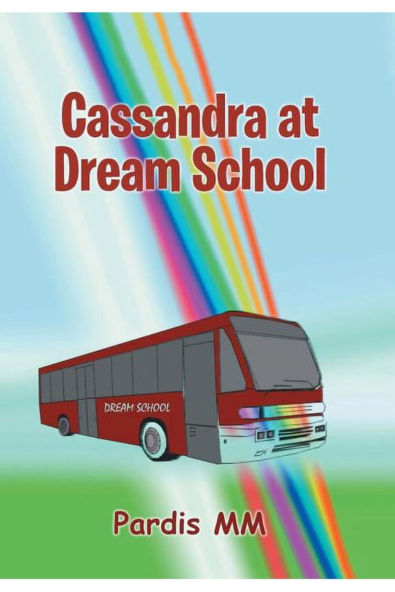 Cassandra at Dream School, (Hardcover)