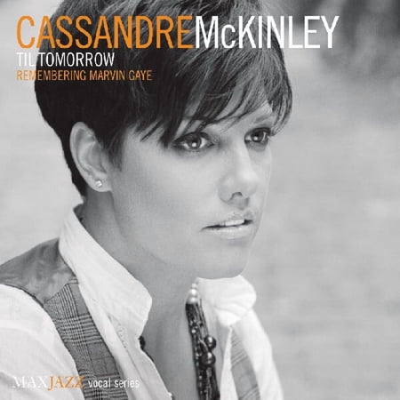 Cassandre McKinley - Til Tomorrow: Remembering Marvin Gaye - Jazz - CD