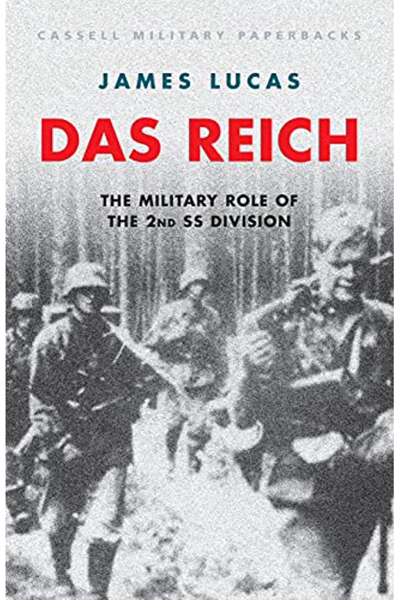Pre-Owned Cassell Military Paperbacks: Das Reich : The Role of the 2nd SS Division (Paperback)