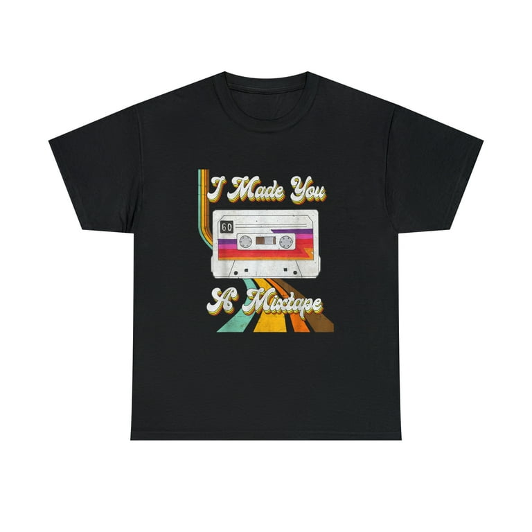 Cassette Vintage Costume Retro 80s 90s I Made You A MixTape T-Shirt Cassette Vintage Costume Retro 80s 90s I Made You A MixTape T-Shirt