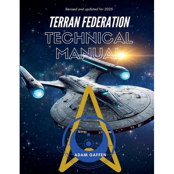 Cassidy Chronicles Terran Federation Technical Manual, Book 10, (Paperback)
