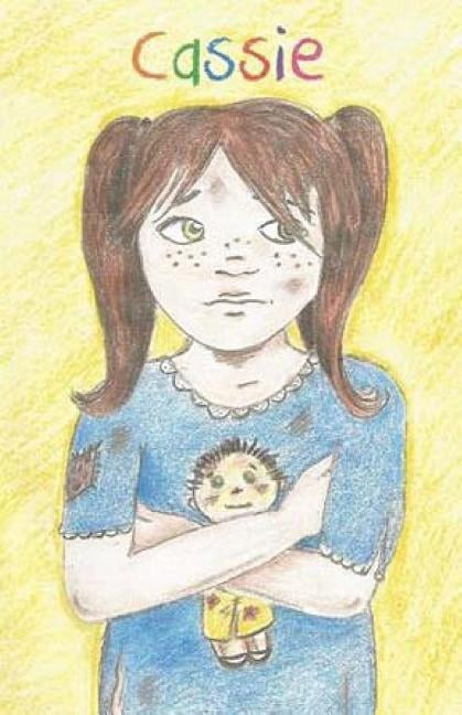 Cassie Cassie: First Days of School, Book 1, (Paperback)