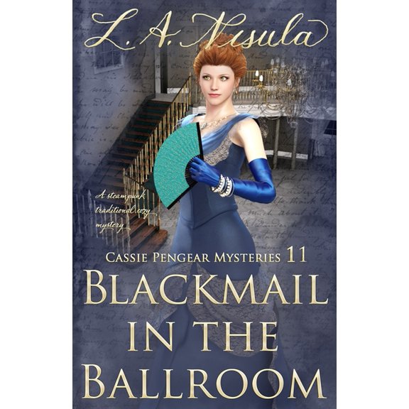 Cassie Pengear Mysteries: Blackmail in the Ballroom (Series #11) (Paperback)