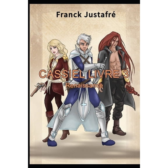 Cassiel livre 3 Renaissance, (Paperback)
