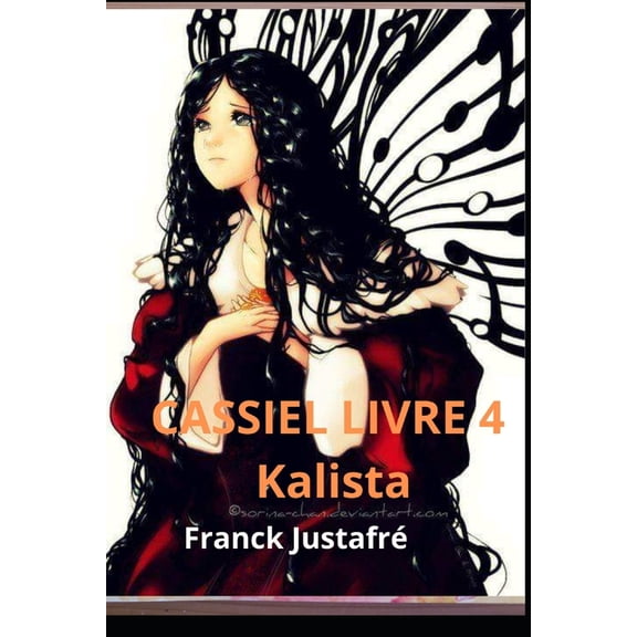 Cassiel livre 4 kalista, (Paperback)