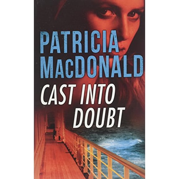 Pre-Owned Cast Into Doubt (Unknown) 0373062559 9780373062553