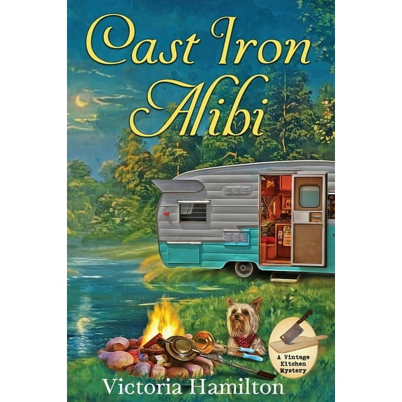 Vintage Kitchen Mystery Cast Iron Alibi, Book 9, (Paperback)