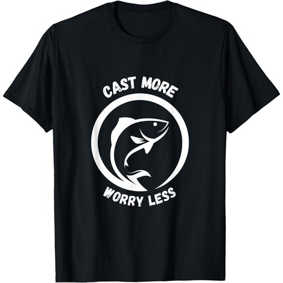 Cast More Worry Less Funny Fishing Outdoors Tee T-Shirt