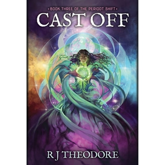 Cast Off (Hardcover) by R J Theodore