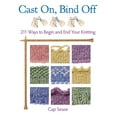 thumbnail image 1 of Cast On, Bind Off: 211 Ways to Begin and End Your Knitting (Hardcover), 1 of 2