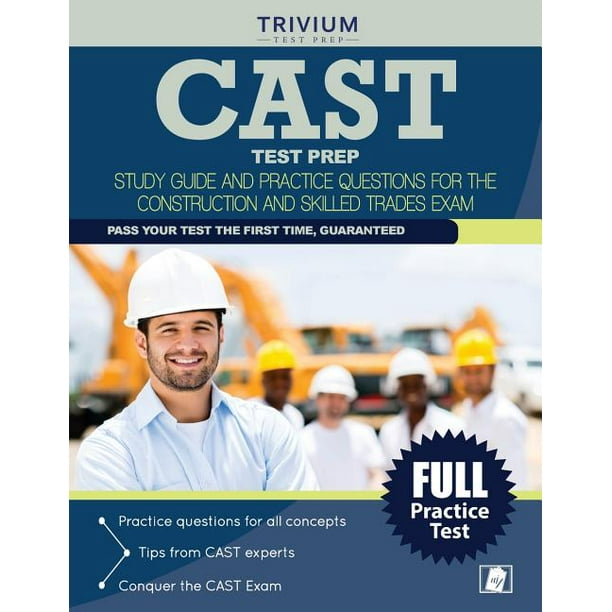 Cast Test Prep Study Guide and Practice Questions for the