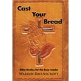 thumbnail image 1 of Cast Your Bread : Bible Studies for the Busy Leader (Hardcover), 1 of 1