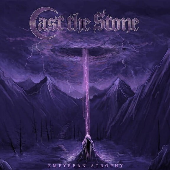Cast the Stone - Empyrean Atrophy - Music & Performance - CD