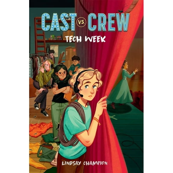 Cast vs. Crew Tech Week, (Hardcover)