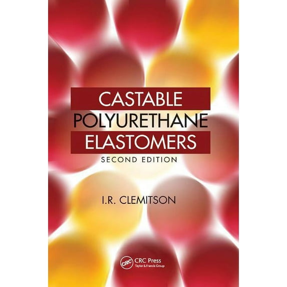 Castable Polyurethane Elastomers (Paperback)