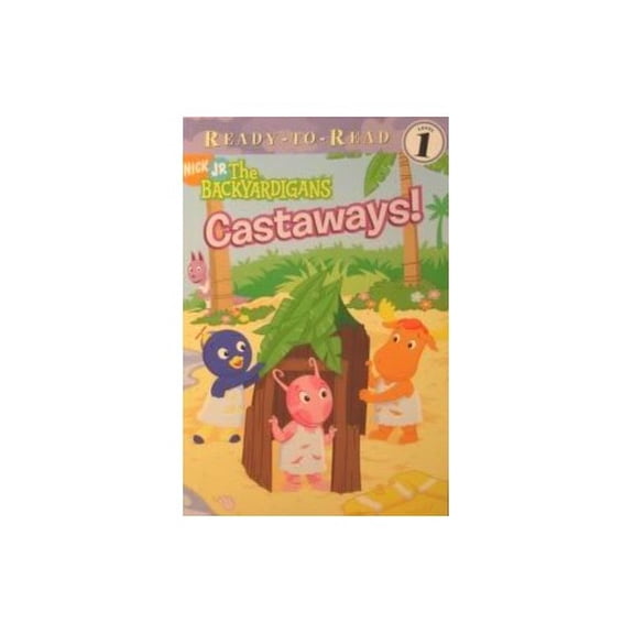 Pre-Owned Castaways! (Nick Jr. The Backyardigans) (Paperback) 0439830656 9780439830652