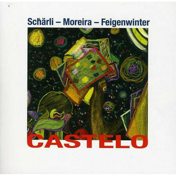 Peter, Juarez Scharli Moreira, & Hans Feigenwinter - Castelo - Music & Performance - CD